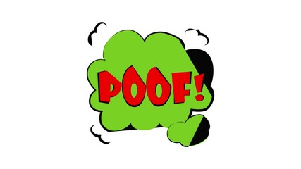 Poster - Poof sound effect speech bubble icon animation best cartoon object on white background