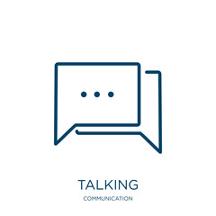Poster - talking icon from communication collection. Thin linear talking, man, person outline icon isolated on white background. Line vector talking sign, symbol for web and mobile