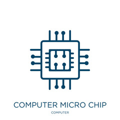 Poster - computer micro chip icon from computer collection. Thin linear computer micro chip, circuit, microchip outline icon isolated on white background. Line vector computer micro chip sign, symbol for web