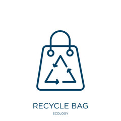 Poster - recycle bag icon from ecology collection. Thin linear recycle bag, bag, recycle outline icon isolated on white background. Line vector recycle bag sign, symbol for web and mobile