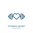 fitness heart icon from gym and fitness collection. Thin linear fitness heart, fitness, body outline icon isolated on white background. Line vector fitness heart sign, symbol for web and mobile
