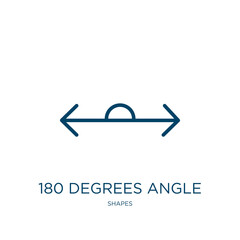 Poster - 180 degrees angle icon from shapes collection. Thin linear 180 degrees angle, 180, education outline icon isolated on white background. Line vector 180 degrees angle sign, symbol for web and mobile