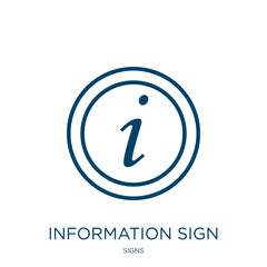 Poster - information sign icon from signs collection. Thin linear information sign, information, business outline icon isolated on white background. Line vector information sign sign, symbol for web and mobile