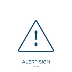 Poster - alert sign icon from signs collection. Thin linear alert sign, alert, attention outline icon isolated on white background. Line vector alert sign sign, symbol for web and mobile