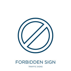 Poster - forbidden sign icon from traffic signs collection. Thin linear forbidden sign, forbidden, warning outline icon isolated on white background. Line vector forbidden sign sign, symbol for web and mobile