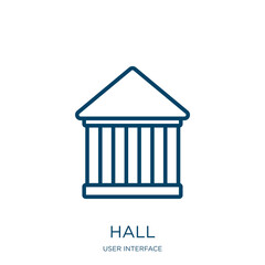Poster - hall icon from user interface collection. Thin linear hall, city, house outline icon isolated on white background. Line vector hall sign, symbol for web and mobile