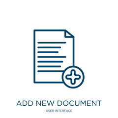 Poster - add new document icon from user interface collection. Thin linear add new document, document, add outline icon isolated on white background. Line vector add new document sign, symbol for web and