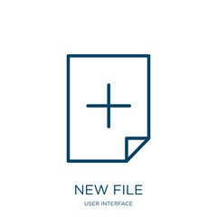 Poster - new file icon from user interface collection. Thin linear new file, file, new outline icon isolated on white background. Line vector new file sign, symbol for web and mobile