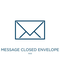 Poster - message closed envelope icon from web collection. Thin linear message closed envelope, mail, envelope outline icon isolated on white background. Line vector message closed envelope sign, symbol for