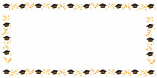 Graduation Concept Simple Frame. Graduate Frame For Banner, Background, Decoration And Graphic Design. Graduation Hat Decoration Border. Vector Illustraiton.