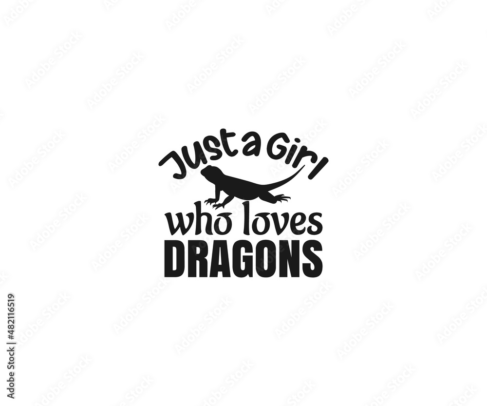 Just a girl who loves dragons, Bearded Dragon SVG, Bearded Dragon ...