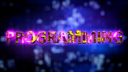 Poster - Programming glowing purple - yellow neon text in cyber punk style - industrial 3D rendering