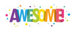 AWESOME! bright vector typography banner with colorful dots