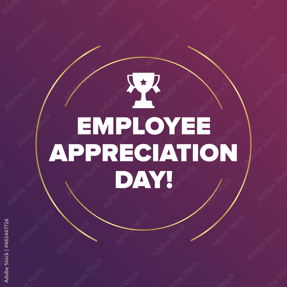 Employee Appreciation Day. Vector lettering text. Concept calligraphic ...