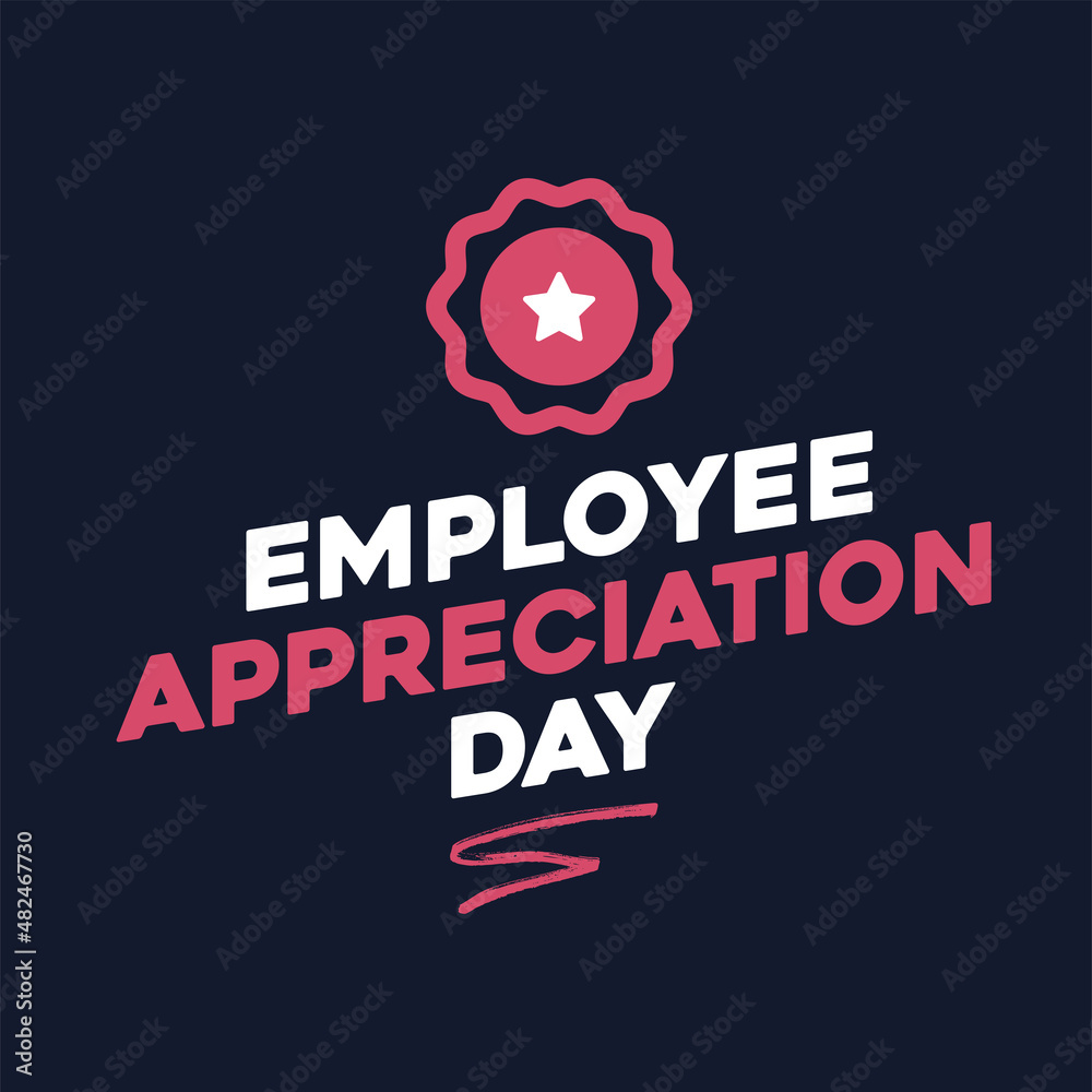 Employee Appreciation Day. Vector lettering text. Concept calligraphic ...