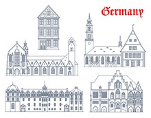 Germany Architecture, Celle And Hildesheim Landmarks, Travel Vector Sightseeing. Celle Castle, Synagogue And Stadtkirche, Hildesheim Rathaus And Hildesheim Cathedral Or Hildesheimer Dom In Germany