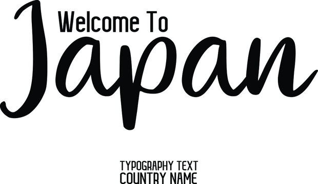 Welcome To Japan Lettering Typography Design Country Name