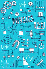 Wall Mural - Phisics cover template. Science symbols icon set, subject doodle design. Education and study concept. Back to school sketchy background for notebook, not pad, sketchbook. Hand drawn illustration.