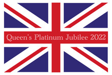 The Queens Platinum Jubilee 2022 - In 2022, Her Majesty The Queen Will Become The First British Monarch To Celebrate A Platinum Jubilee After 70 Years Of Service