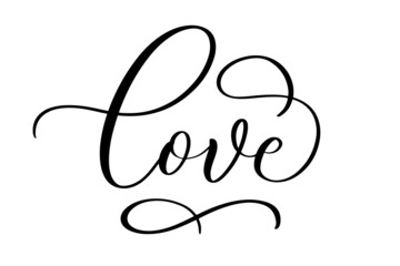 Wall Mural - Love. Continuous lettering line script cursive inscription for poster, card, banner valentine day, wedding, tee, t shirt.
