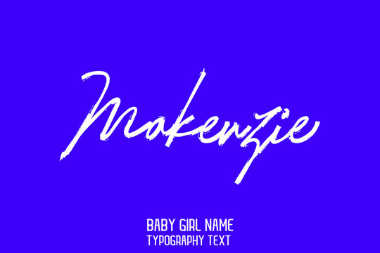 Makenzie Baby Girl Name Lettering Sign in Stylish Cursive Calligraphy Text on Black Color Background