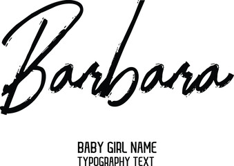 Baby Girl Name Handwritten Lettering Modern Black Color Typography Text Barbara