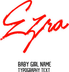 Wall Mural - Ezra Name for Cute Baby Girl  in Stylish Lettering Cursive Dork Red Color Text Calligraphy 