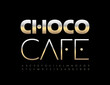 © Popskraft - Vector stylish logo Choco Cafe with elegant abstract Alphabet Letters and Numbers set. Metallic chic Font