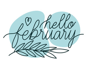 Wall Mural - phrase of hello february