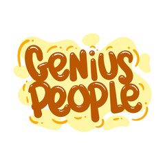 Wall Mural - genius people quote text typography design graphic vector illustration