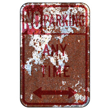 Old Rusty American Road Sign - No Parking Any Time New York