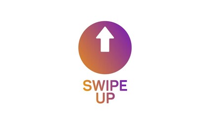 Leinwandbilder - Swipe up, arrow up buttons colorful gradient. Alpha channel without background. Swipe up animation footage.