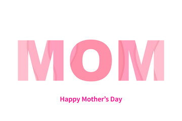 Wall Mural - Happy Mother's Day Simple Vector