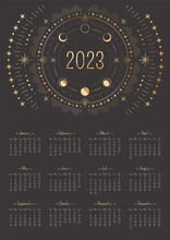 Vector Celestial Vertical Year 2023 Calendar With Golden Magical Ornate Radial Circles, Moon Phases, Number And Stars. A3, A2 Wall Poster With Mystic Outline Illustration In Boho Style