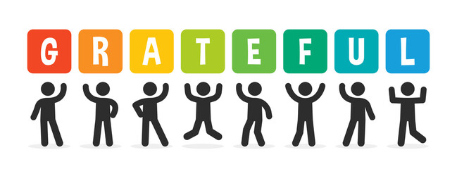 Poster - Grateful text on banner. People holding up colorful sign with text grateful on white background.
