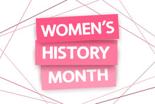 Women's History Month Pink Concept. Modern Text With Shadows And Geometric Shapes On White Background.