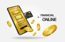Credit Card Was Inserted Into His Smartphone ATM Machine. And Gold Coins Flowed Out And All Floating In Mid Air,vector 3d Isolated On White Bacground For Business And Financial Online Concept Design
