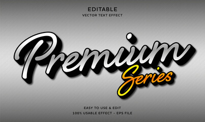 Poster - editable premium series vector text effect with modern style design usable for logo or company campa