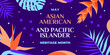 Asian American and Pacific Islander Heritage Month. Vector banner for social media, card, poster. Illustration with text, tropical plants. Asian Pacific American Heritage Month horizontal composition