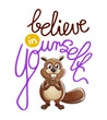 Believe in Yourself funny quote lettering vector