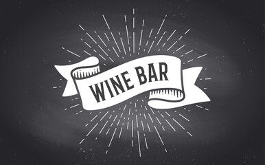 Wall Mural - Ribbon Banner Wine Bar. Menu. Black and white ribbon banner with light rays, sunburst, text, phrase Wine Bar. Vintage ribbon with text wine bar on black chalk board for bar, cafe. Vector Illustration