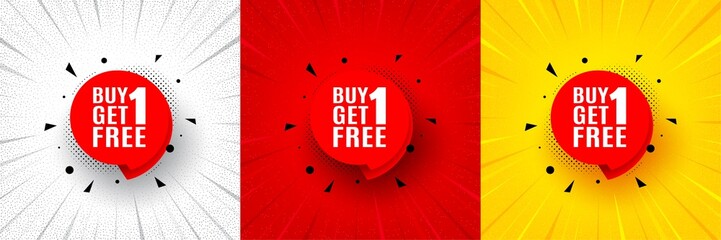 Wall Mural - Buy 1 Get 1 Free sticker. Flash offer banner, coupon or poster. Discount banner tag. Coupon icon. Get free promo banner. Retail marketing flyer. Starburst pop art. Vector