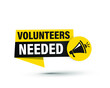 Volunteers needed speech bubble. Megaphone. Banner for business, marketing and advertising. Vector illustration.