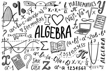 Wall Mural - Algebra or mathematics subject doodle design. Maths symbols icon set. Education and study concept. Back to school sketchy background for notebook, not pad, sketchbook. Hand drawn illustration.