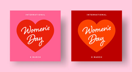 Wall Mural - International Women's Day Square Banner Designs with 'Women's Day' Lettering in Heart Shape. Women's Day Typography on Pink and Red Backgrounds for Social Media Post, Banner, Poster, Greeting Card