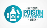Fototapeta Panele - National Poison prevention week (NPPW) is observed every year in March, to highlight the dangers of poisonings for people of all ages. vector illustration