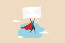 Email Communication, Marketing Campaign From Subscription, Sending Message Or Information Concept, Businessman Superhero Carrying Big Email Envelope Flying To Recipient Address.