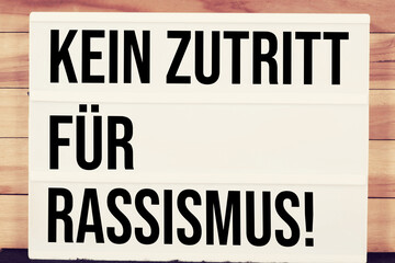 Wall Mural - Ein Schild Kein Zutritt Für Rassismus