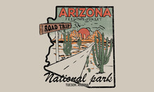 Arizona Desert Road Trip Vintage Graphic Print Design For T Shirt, Poster, Sticker And Others. Cactus And Mountain In Arizona Map Vector Artwork.