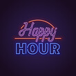 Big happy hour neon text. Neon lamp square sign. Glowing neon sign of happy hour sale. Template for glowing neon banner on dark background.